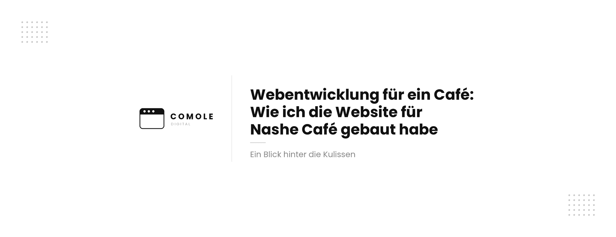 Website für ein Café: Wie ich die Seite für Nashe Café gebaut habe